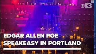 Portland speakeasy brings the works of Edgar Allen Poe to life