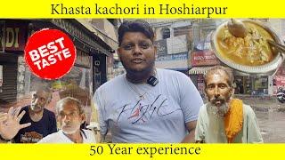 Khasta kachori in Hoshiarpur 50 Year experience