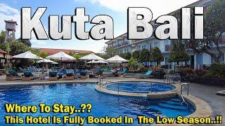 Where To Stay In Kuta Bali..??? This Hotel Doing Good Even In A low Season..!! Kuta Beach Club Hotel