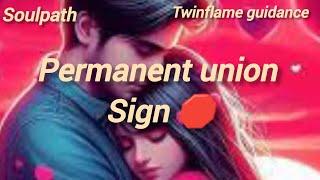 Twin Flame Permanent Union Signs!#soulpath