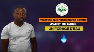 "Tout ce que Vous Devez Savoir Avant de Faire un  Forage d'Eau"