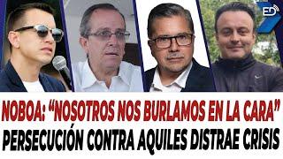  EN VIVO  Noboa: "Nosotros nos burlamos en la cara" | Persecución contra Aquiles distrae crisis.