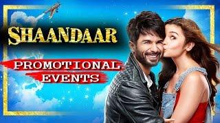 Shaandaar Full Movie ᴴᴰ (2015) | Shahid Kapoor, Alia Bhatt | Promotional Events