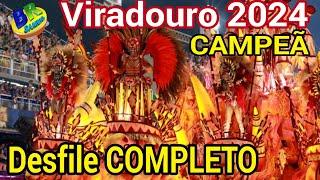 Viradouro 2024 CAMPEÃ Desfile COMPLETO HD