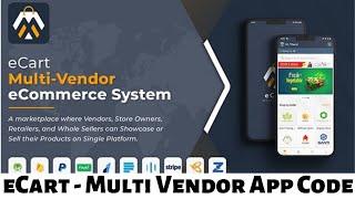 eCart Multi Vendor eCommerce System || ecart multivendor app source code free download || Android