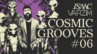 COSMIC GROOVES (PART 6) - A Funky, Disco & House Grooves MIX from Outer Space