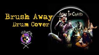 Alice In Chains "Brush Away" - Drum Cover (Rspookster)