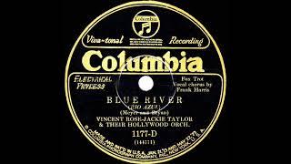 1927 Vincent Rose-Jackie Taylor Orch. - Blue River (Irving Kaufman, vocal)