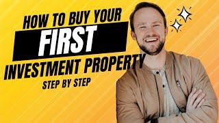 Buying Investment Property in 2023: Step by Step