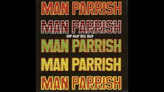 Man Parrish - Boogie Down (Bronx)