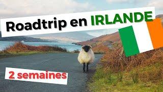 VOYAGE TON MONDE - Roadtrip de 2 SEMAINES en IRLANDE (et plein de conseils!)