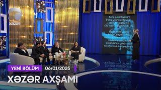 Xəzər Axşamı - İlkin Həsəni, Elşən Orucov, Elçin Cəfərov, Tural Əsədov, Xəyalə Quliyeva  06.01.2025