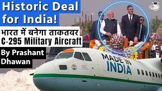 Now India will Produce Powerful C295 Aircraft | PM Modi Inaugurates Historic Plant