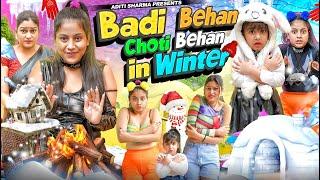 Badi Behan vs Choti Behan in Winter || Aditi Sharma