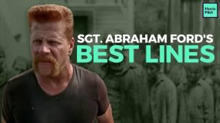 Sgt. Abraham Ford's Best Lines