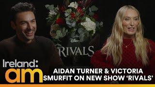 "He had 2 combs for his tache!" | Rivals Stars Victoria Smurfit & Aidan Turner