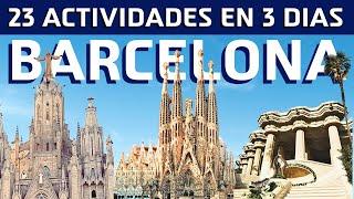 ¿Que hacer 3 DIAS en BARCELONA? Itinerario Completo