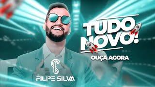  CD TUDO NOVO - FILIPE SILVA ( COMPLETO ) #REPERTÓRIONOVO