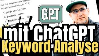 Keyword Analyse mit ChatGPT Inkl. Suchvolumen -  Keywords mit ChatGPT analysieren