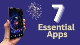 Galaxy S24 Ultra - 7 Essential Apps For Daily Use!