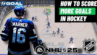 EA NHL 25 HOW TO SCORE MORE GOALS