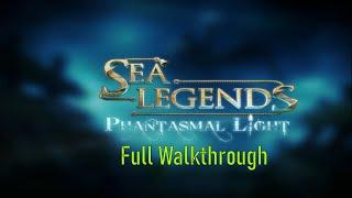 Let's Play - Sea Legends - Phantasmal Light - Full Walkthrough