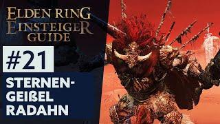 Elden Ring Einsteiger-Guide #21 | STERNENGEIßEL RADAHN