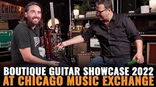 Boutique Guitar Showcase 2022 at Chicago Music Exchange