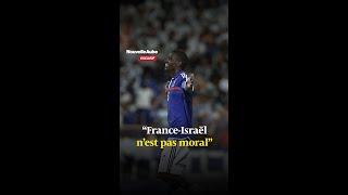 Match France-Israël: Un ancien capitaine des Bleus dit “Non”