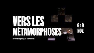 VERS LES METAMORPHOSES