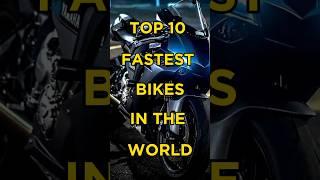 Top 10 Fastest Bikes in the World #shortsfeed #top10 #facts #shorts #viralvideos #bike #aktop100