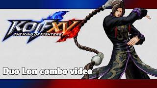 KoF XV: Duo Lon combo video