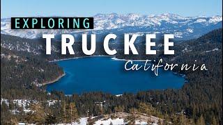 A Day in Truckee California! Donner Summit, Donner Lake, Downtown Truckee
