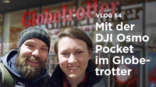 Mit der DJI Osmo Pocket im Globetrotter Köln