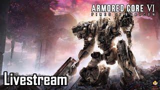 Live - Armored Core 6 - Chill Campaign Playthrough