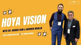 Hoya Vision: Progressives, Single Vision, & AR Coatings | Dr. Harbir Sian and Warren Modlin