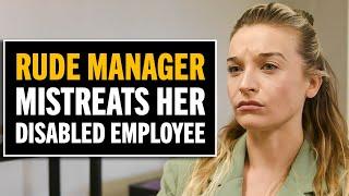 Disabled Undercover CEO Gets Mistreated by A Rude Manager