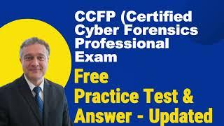 CCFP Certified Cyber Forensics Professional Exam Free Practice Questions