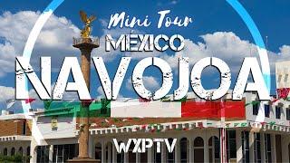 Navojoa, México - WORLD EXPERIENCES