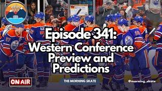 Episode 341: Western Conference Preview and Predictions