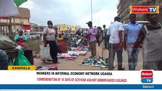 Workers in Informal Economy Network Uganda Commemorate 16 days of Activism against GBV