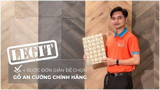 4 Bước Đơn Giản Chọn Gỗ An Cường Chính Hãng