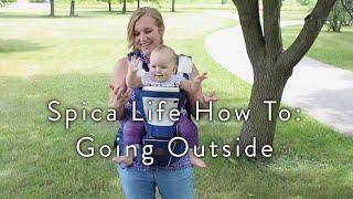 Spica Life How To: Going Outside