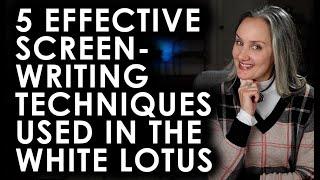 SCREENPLAY TECHNIQUES IN THE WHITE LOTUS - 5 Script Secrets Of The White Lotus - Filmmaking 101