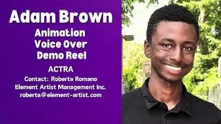 Adam Brown - Animation Voice Over Demo Reel