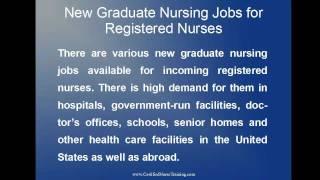 New Graduate Nursing Jobs for Registered Nurses