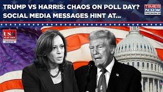 Trump VS Harris: Social Media Messages Hint At Poll Day Chaos? What Is Likely To Unfold? US Polls