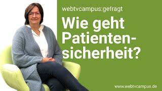 Patientensicherheit: Wie geht das?