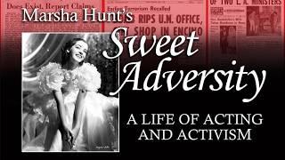 Marsha Hunt's Sweet Adversity (2015) | Full Movie | Biography | Documentary