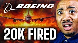 Boeing Fires 20,000 Employees: Nationwide Layoffs Begin